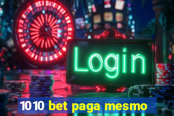 1010 bet paga mesmo